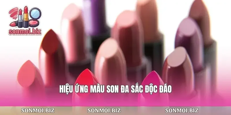 Hiệu ứng màu son đa sắc độc đáo